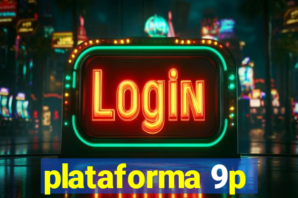 plataforma 9p